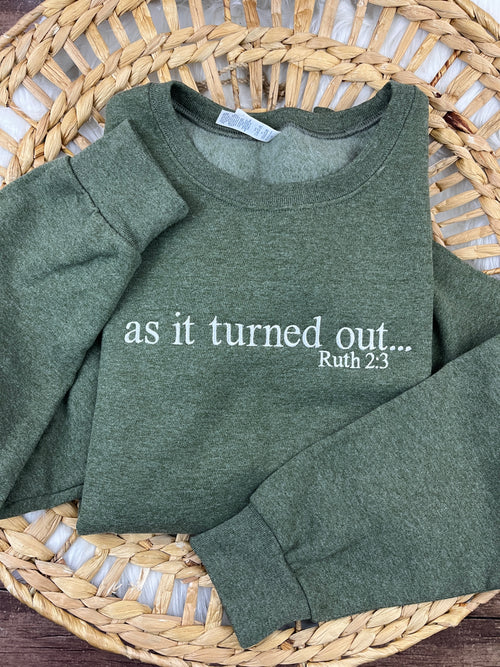 As It Turned Out Christian sweatshirt with Ruth scripture lettering - detail view