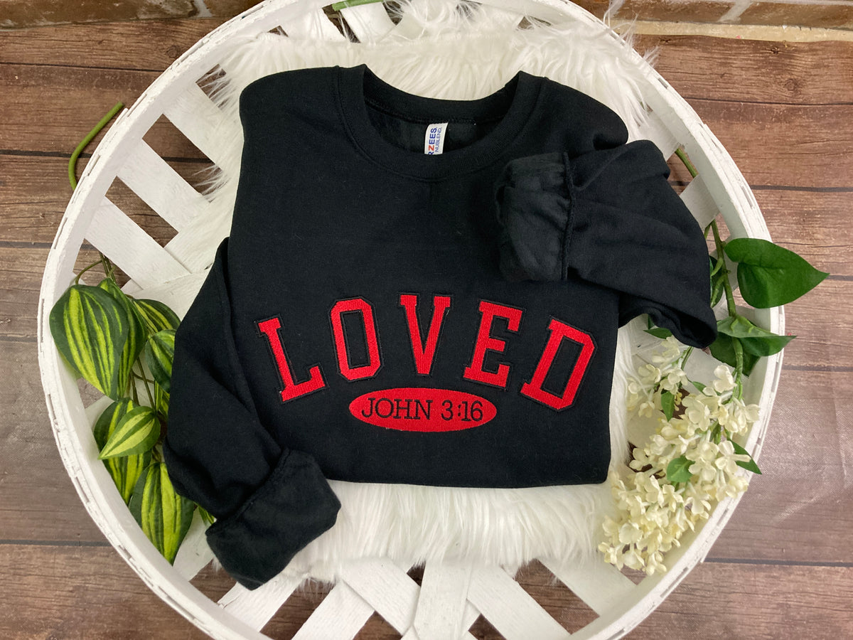 Embroidered Loved John 3 16 Christian sweatshirt