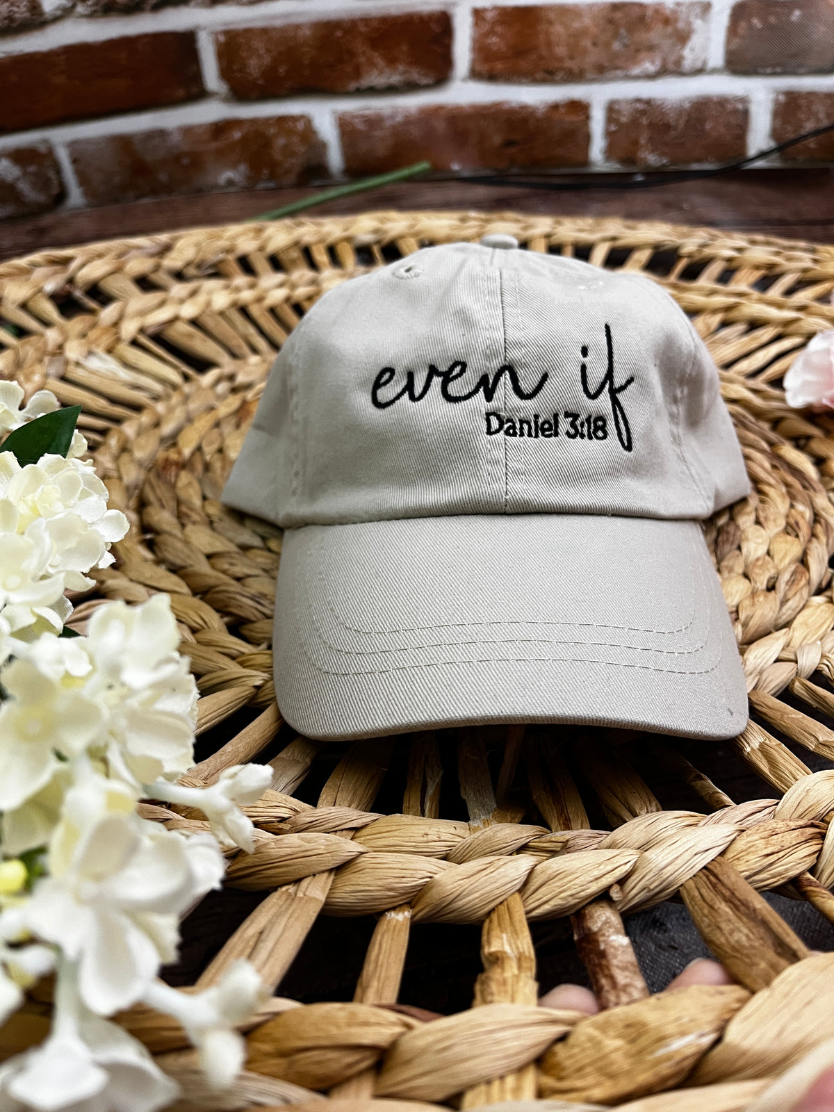 Even If Daniel 3 18 embroidered Christian adjustable cap - close up view