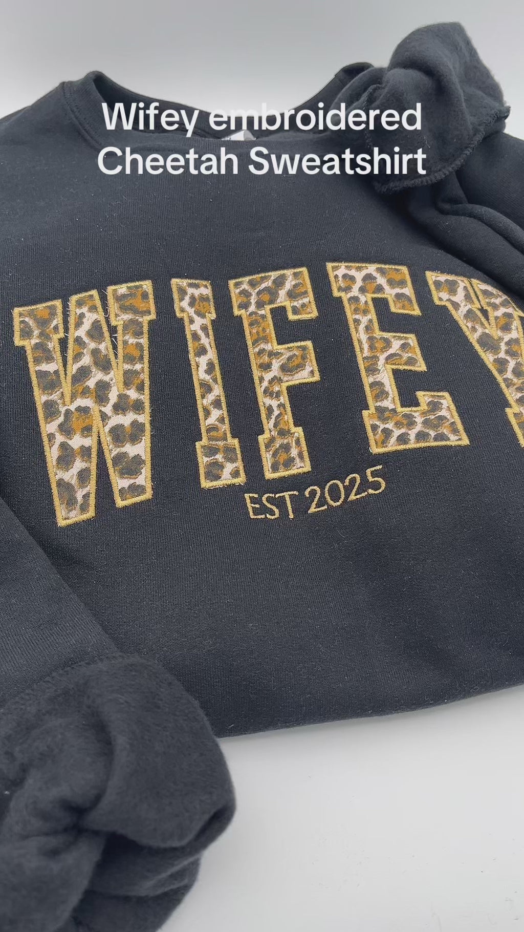 Curved WIFEY Sweatshirt Cheetah Appliqué, Custom EST Year, Bridal Shower Gift, Newlywed Hoodie, Wedding Date Sweatshirt, Wife Gift