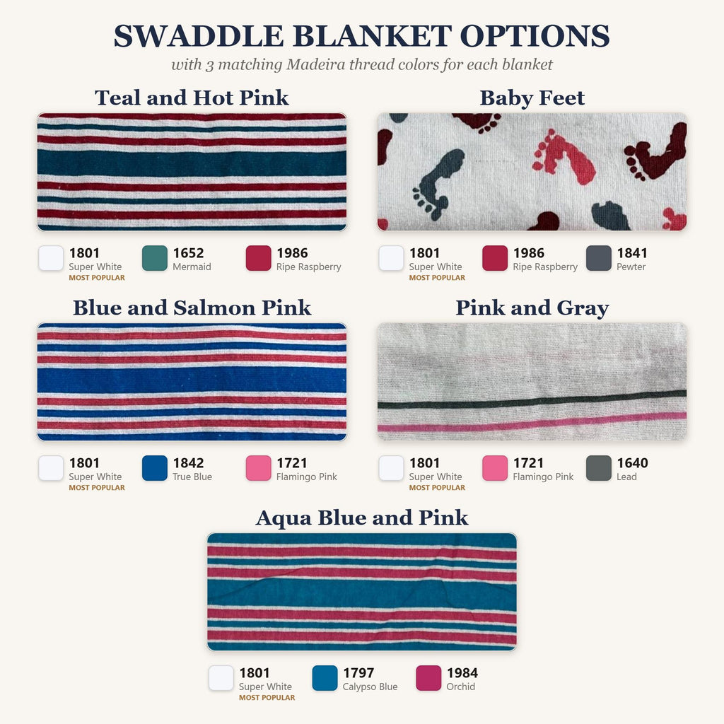 Swaddle blanket options with 3 matching Madeira thread colors each: Teal and Hot Pink, Baby Feet, Blue and Salmon Pink, Pink and Gray, Aqua Blue and Pink